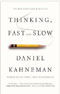 Thinking, Fast and Slow